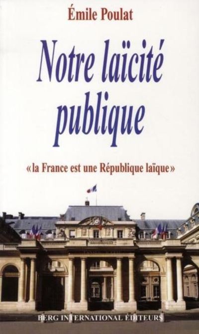 Livre - Notre laïcité publique