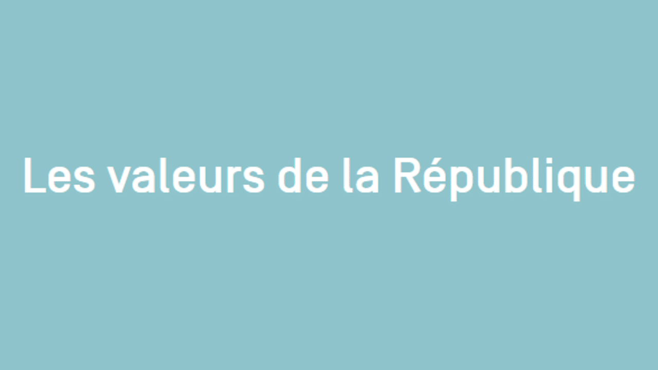 Les valeurs de la République